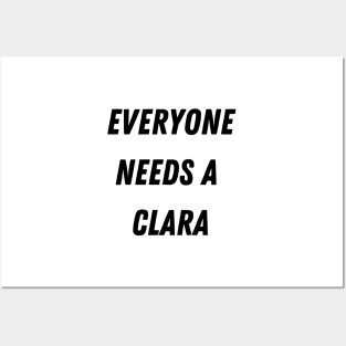 Clara Name Design Everyone Needs A Clara Posters and Art